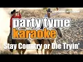 Blake Shelton - Stay Country or Die Tryin' (Karaoke Version)