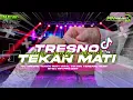 Download Lagu DJ TRESNO TEKAN MATI | FYP VIRAL TIKTOK | TRAP - PARTY - MBEROT TERBARU 2025❗