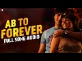 Ab To Forever | Full Song Audio | Ta Ra Rum Pum | KK, Shreya, Vishal |Vishal & Shekhar |Javed Akhtar