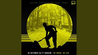 no work no pay main mix 