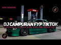Download Lagu DJ CAMPURAN VIRAL TIKTOK TERBARU 2025 || KUMPULAN DJ TIKTOK FULL BASS JEDAG JEDUG YANG KALIAN CARI!!