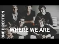 Download Lagu One Direction - Where We Are ( Music Video) 2023 ( unreleased Song)