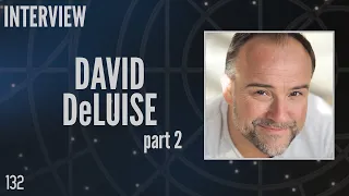 132 David DeLuise Part 2 Pete Shanahan in Stargate SG-1 Interview
