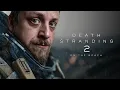 Download Lagu Ilyet még nem láttam! | Death Stranding 2 #1