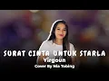 Download Lagu Virgoun - Surat Cinta Untuk Starla | Nia Tobing Cover