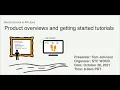 Best practices in API docs Product overviews and getting started tutorials