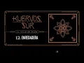 Kuervos del Sur - 12 Enredadera