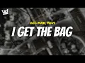 Download Lagu gucci mane, migos - I GET THE BAG (LYRICS)