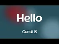 Lagu Cardi B - Hello  [Lyrics]