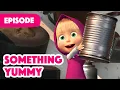 Download Lagu Masha and the Bear 💥 NEW EPISODE 2022 💥 Something Yummy (Episode 79) 🍰🍗