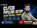 Azure DevOps Pipeline Setup GitHub to Pipeline in Minutes