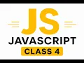JavaScript Class 4 JavaScript Tutorial for Beginners Learn JavaScript Step by Step