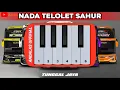 Download Lagu Telolet Basuri Sahur Sahur Spesial Bulan Ramadhan