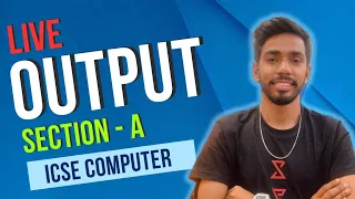 Output Practice Computer Class 10 ICSE ISC Java Programming