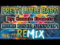 Lagu PRETTY LITTLE BABY ~ CONNIE FRANCIS | MORE DISCO NONSTOP REMIX