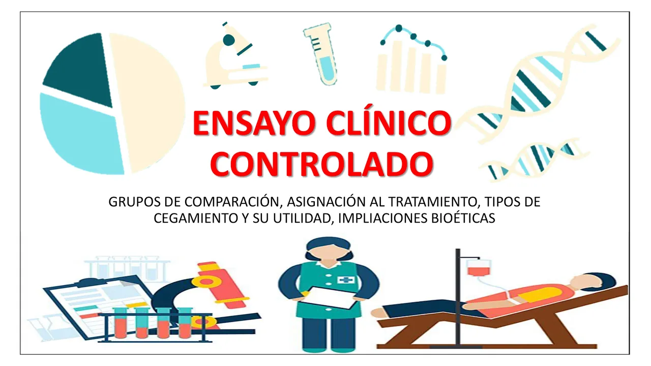 Clase 8 - Ensayo clínico controlado