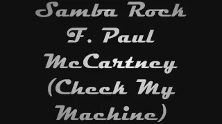  samba rock f paul mccartney check my machine 