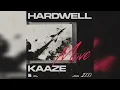 Hardwell & KAAZE - Move (Extended Mix)