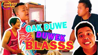 Download GAK DUWE DUWEK BLAS - Jombang Comedy MP3