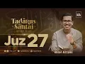 Download Lagu TOP JUZ 27 BILAL ATTAKI FULL