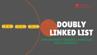 Doubly Linked List Delete from Head Tail and Any Position
