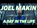 A Day With Joel Makin