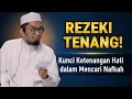 Rezeki Tenang! Kunci Ketenangan Hati dalam Mencari Nafkah | Ustadz Adi Hidayat