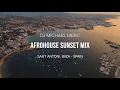 Download Lagu Dj Michael Merc - 4K Live Afro House Sunset Mix on IBIZA / Marten Lou / Maz / Antdot / RÜFÜS DU SOL