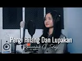 Download Lagu Pergi Hilang Dan Lupakan - Remember Of Today | Cover by Thalita Ayudya