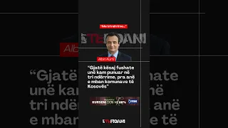 Kurti Gjatë Kësaj Fushate Unë Kam Punuar Në Tri Ndërrime Dpttefidani 