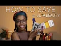 THIS is how you save money at Ulta Beauty Ulta Rewards Program Beauty Haul