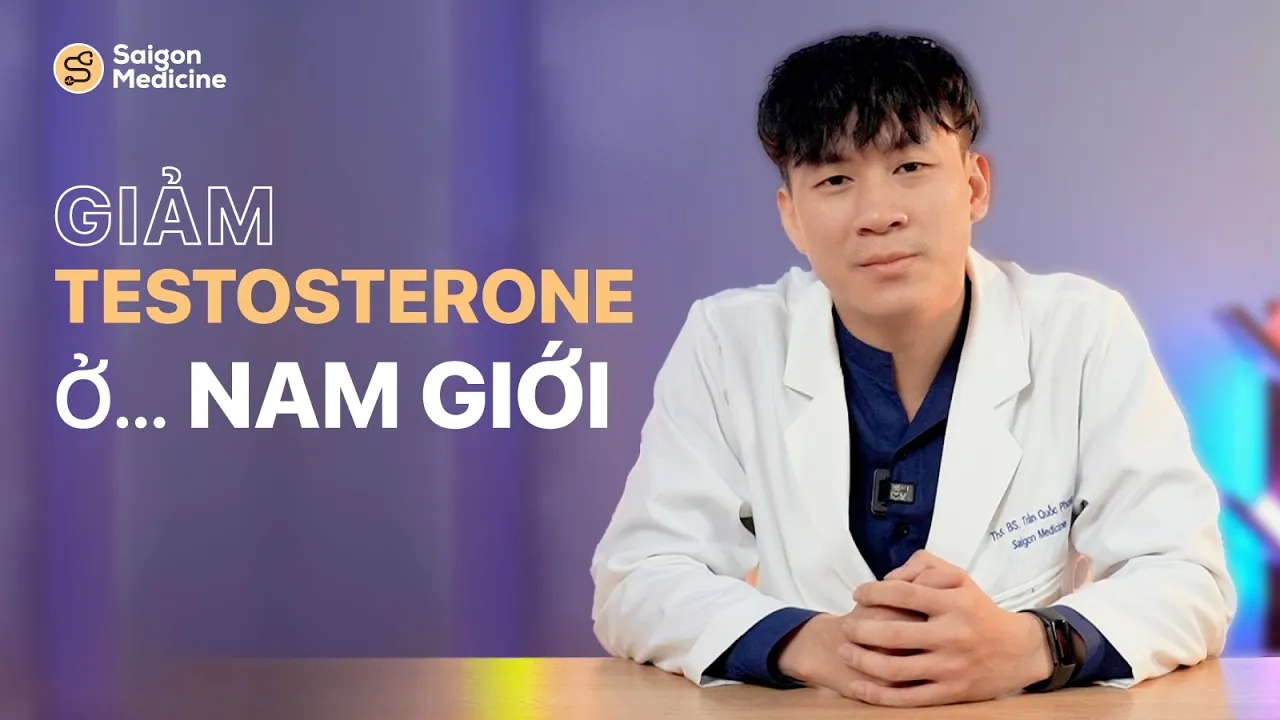 Outline Video Những gì bạn cần biết về tình trạng giảm Testosterone ở nam giới? | Ths.Bs Trần Quốc Phong