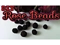 How to Make Rose Beads