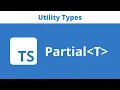 Partial TypeScript Utility Types