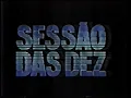 Download Lagu Intervalo SBT - Sessão das Dez - 26/09/1993 (3/5)