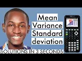 HOW TO FIND MEAN VARIANCE AND STANDARD DEVIATION FAST IN TI-84 PLUS SCIENTIFIC CALCULATOR
