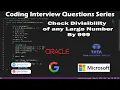Check Divisibility of Any Large Number By 999 String questions Coding Interview Questions Series