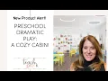 Cozy Cabin Dramatic Play Set for Preschool Easy Setup with Printable Props Signs