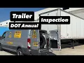 Semi Trailer DOT Annual Inspection 53 dry van