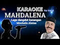 Download Lagu Mahdalena karaoke