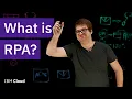 What is Robotic Process Automation RPA