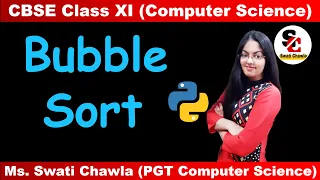 Bubble Sort in Python Sorting in Python Class 11 Program in Python to implement Bubble Sort