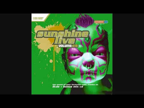 Download MP3 Sunshine Live Volume:010 - CD1 + CD2