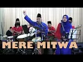 Download Lagu MERE MITWA (HINDI) cover by ROJER KAJOL ft ORKES MELAYU ROJER (OMR).