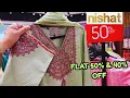 Download Lagu Nishat SALE 2025 😱📣 FLAT 50% \u0026 40% OFF 😱