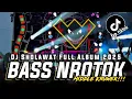 Download Lagu DJ NROTOK SHOLAWAT CEK SOUND FULL BASS - FULL ALBUM SHOLAWAT TERBARU 2025 BASS JERNIH