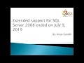 End of Support - SQL Server 2008 2008 R2