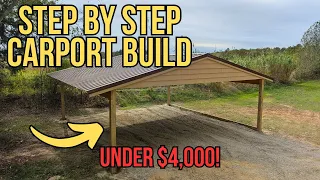 Build a Carport Yourself for Under 4 000 Full Tutorial