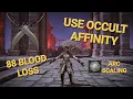 Use Occult Affinity Great Knife Edition