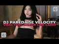 Download Lagu DJ PAREDAISE STADIUM | DJ VELOCITY VIRAL TIK TOK YANG KALIAN CARI CARI!!!